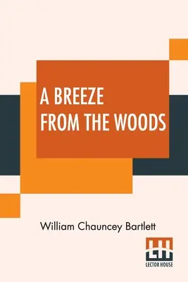 Vánok z lesa - A Breeze From The Woods