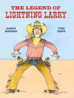 Legenda o Bleskovi Larrym - The Legend of Lightning Larry