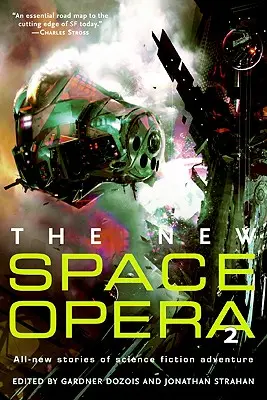 Nová vesmírna opera 2 - The New Space Opera 2