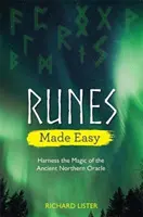 Runové orákulum - Využite mágiu starobylého severného orákula - Runes Made Easy - Harness the Magic of the Ancient Northern Oracle