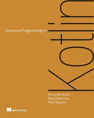 Funkčné programovanie v jazyku Kotlin - Functional Programming in Kotlin