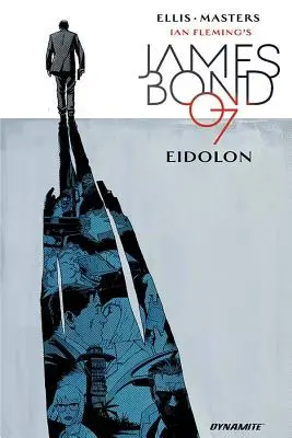 James Bond, zväzok 2: Eidolon - James Bond, Volume 2: Eidolon