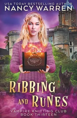 Žebráctvo a runy: Paranormálna útulná záhada - Ribbing and Runes: A Paranormal Cozy Mystery