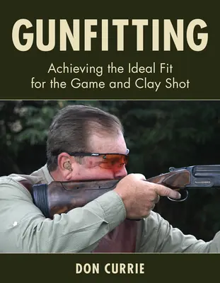 Vybavenie zbraní: Dosiahnutie ideálneho prispôsobenia pre streľbu z guľových zbraní a streľbu na hlinu - Gunfitting: Achieving the Ideal Fit for the Game and Clay Shot
