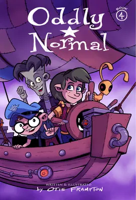 Zvláštne normálne, kniha 4 - Oddly Normal Book 4