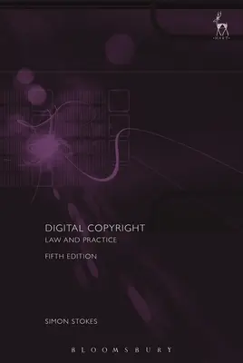 Digitálne autorské práva: Právo a prax - Digital Copyright: Law and Practice