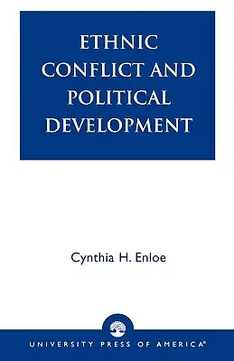 Etnický konflikt a politický rozvoj - Ethnic Conflict and Political Development