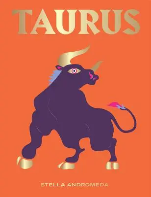 Býk: Využite silu zverokruhu (astrológia, hviezdne znamenie) - Taurus: Harness the Power of the Zodiac (Astrology, Star Sign)