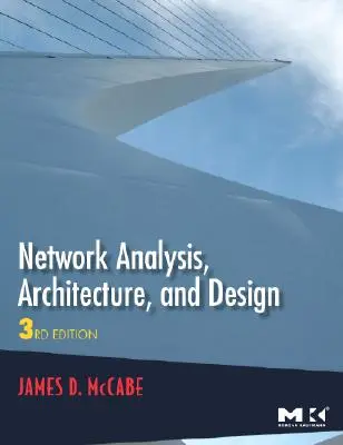 Sieťová analýza, architektúra a dizajn - Network Analysis, Architecture, and Design