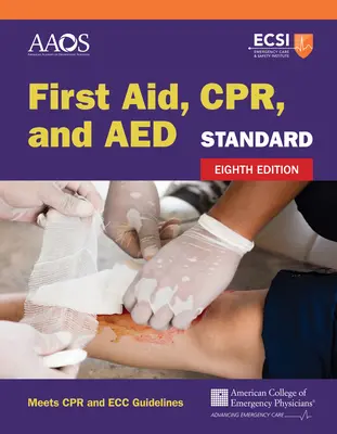 Štandardná prvá pomoc, KPR a AED - Standard First Aid, Cpr, and AED