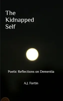 Unesené ja - The Kidnapped Self