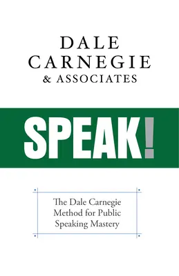 Hovorte! Ako prekonať strach a hrôzu z verejného vystupovania - Speak!: Overcoming the Fear and Horror of Public Speaking