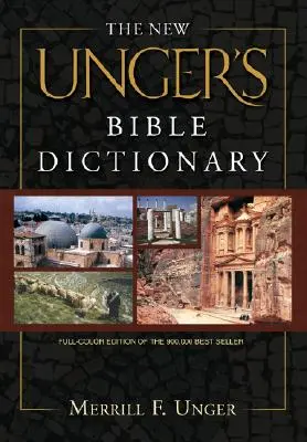 Nový Ungerov biblický slovník - The New Unger's Bible Dictionary