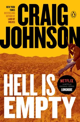 Peklo je prázdne: Záhada Longmire - Hell Is Empty: A Longmire Mystery