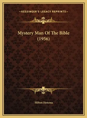 Záhada biblického človeka (1956) - Mystery Man Of The Bible (1956)