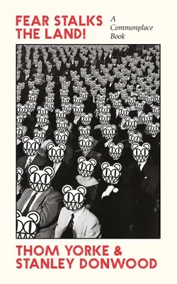 Strach prenasleduje krajinu!: A Commonplace Book - Fear Stalks the Land!: A Commonplace Book