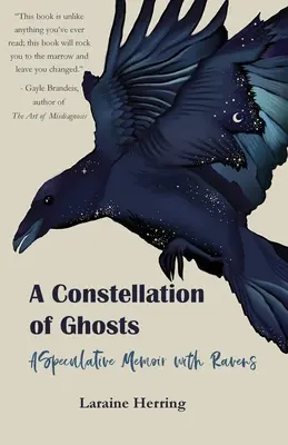 Súhvezdie duchov: Špekulatívne memoáre s havranmi - A Constellation of Ghosts: A Speculative Memoir with Ravens