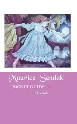 Maurice Sendak: Vreckový sprievodca - Maurice Sendak: Pocket Guide