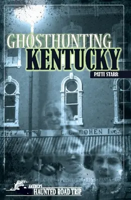 Lovenie duchov v Kentucky - Ghosthunting Kentucky