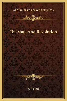 Štát a revolúcia - The State And Revolution