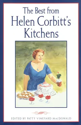 To najlepšie z kuchýň Helen Corbittovej - The Best from Helen Corbitt's Kitchens