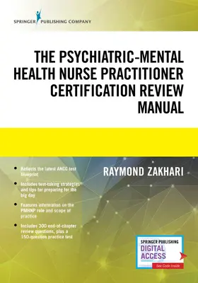 Príručka pre certifikačné skúšky sestier v oblasti psychiatrie a duševného zdravia (The Psychiatric-Mental Health Nurse Practitioner Certification Review Manual) - The Psychiatric-Mental Health Nurse Practitioner Certification Review Manual