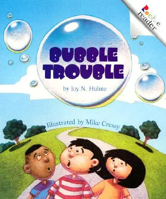 Bublinové problémy (čítanka pre začiatočníkov) - Bubble Trouble (a Rookie Reader)