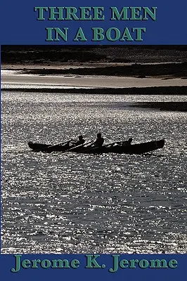 Traja muži v člne - Three Men in a Boat