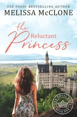 Váhavá princezná - The Reluctant Princess