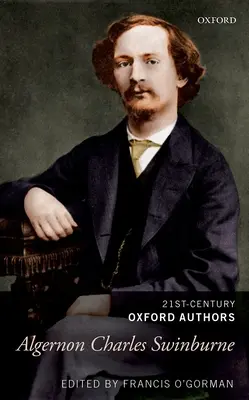 Algernon Charles Swinburne: Swinburna: Vybrané spisy - Algernon Charles Swinburne: Selected Writings
