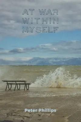 Vo vojne v sebe samom - At War Within Myself