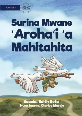 Ako má korytnačka tvary na chrbte - Surina Mwane 'Aroha'i 'a Mahitahita - How The Turtle Got Shapes On Its Back - Surina Mwane 'Aroha'i 'a Mahitahita