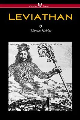 Leviatan (Wisehouse Classics - The Original Authoritative Edition) - Leviathan (Wisehouse Classics - The Original Authoritative Edition)