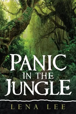 Panika v džungli - Panic in the Jungle