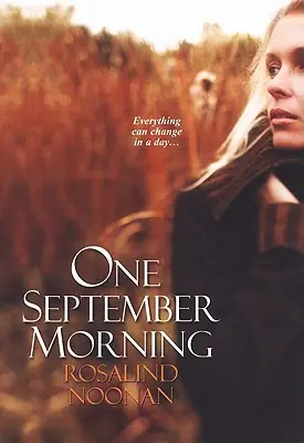 Jedno septembrové ráno - One September Morning