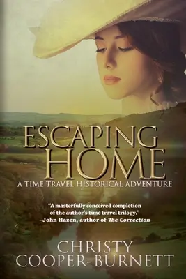 Útek domov: Historické dobrodružstvo o cestovaní v čase - Escaping Home: A Time Travel Historical Adventure