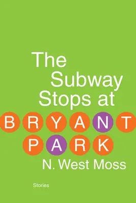 Metro zastavuje v Bryant Parku - The Subway Stops at Bryant Park