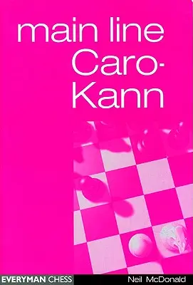 Hlavná línia Caro-Kann - Main-Line Caro-Kann