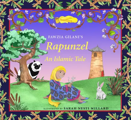 Rapunzel: Islamský príbeh - Rapunzel: An Islamic Tale
