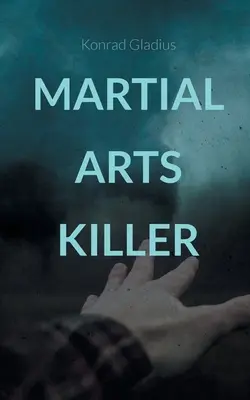 Zabijak bojových umení: Kľúčové slová: Morde im Lockdown - Martial Arts Killer: Morde im Lockdown