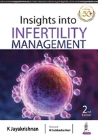 Pohľad na manažment neplodnosti - Insights Into Infertility Management