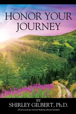 Cti svoju cestu - Honor Your Journey
