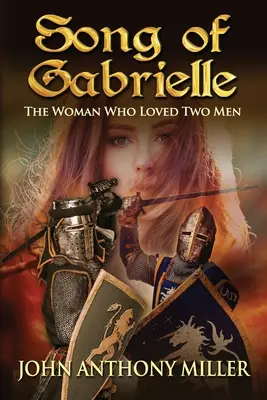 Pieseň o Gabrielle: Žena, ktorá milovala dvoch mužov - Song of Gabrielle: The Woman Who Loved Two Men