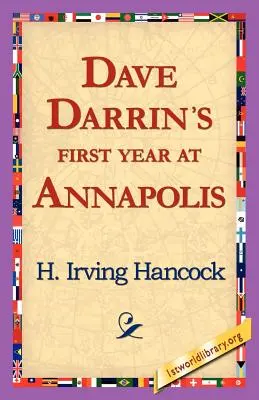 Prvý rok Davea Darrina v Annapolise - Dave Darrin's First Year at Annapolis