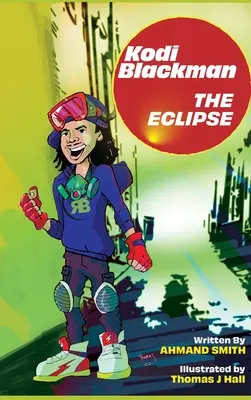 Kodi Blackman Zatmenie - Kodi Blackman The Eclipse