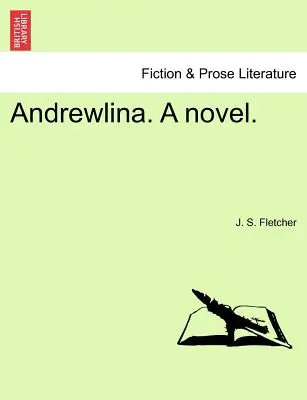 Andrewlina. román. - Andrewlina. a Novel.