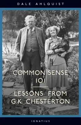 Zdravý rozum 101: Lekcie od Chestertona - Common Sense 101: Lessons from Chesterton