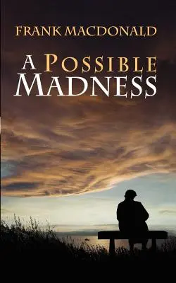Možné šialenstvo - A Possible Madness