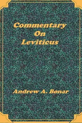 Komentár ku knihe Levitikus - Commentary on Leviticus