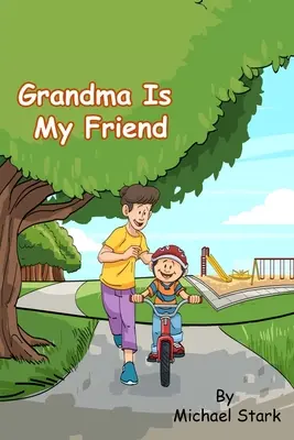 Babička je moja priateľka - Grandma Is My Friend